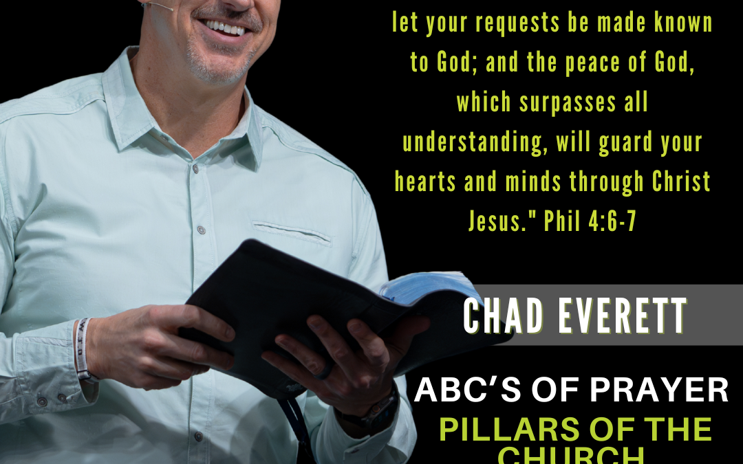 The ABC’s of Prayer | The Pillars of The Church