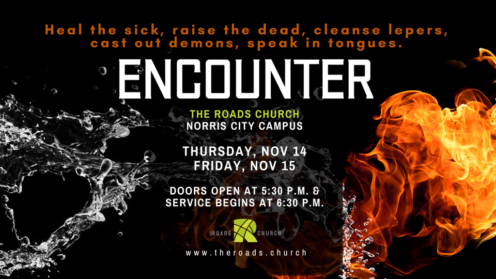 ENCOUNTER SERVICE Nov 14 & 15